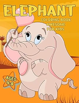 Paperback Elephant Coloring Book Awesome For Kids 4-8 Book
