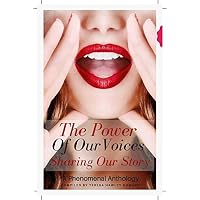The Power of Our Voices