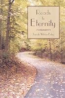 Roads to Eternity 1931942234 Book Cover