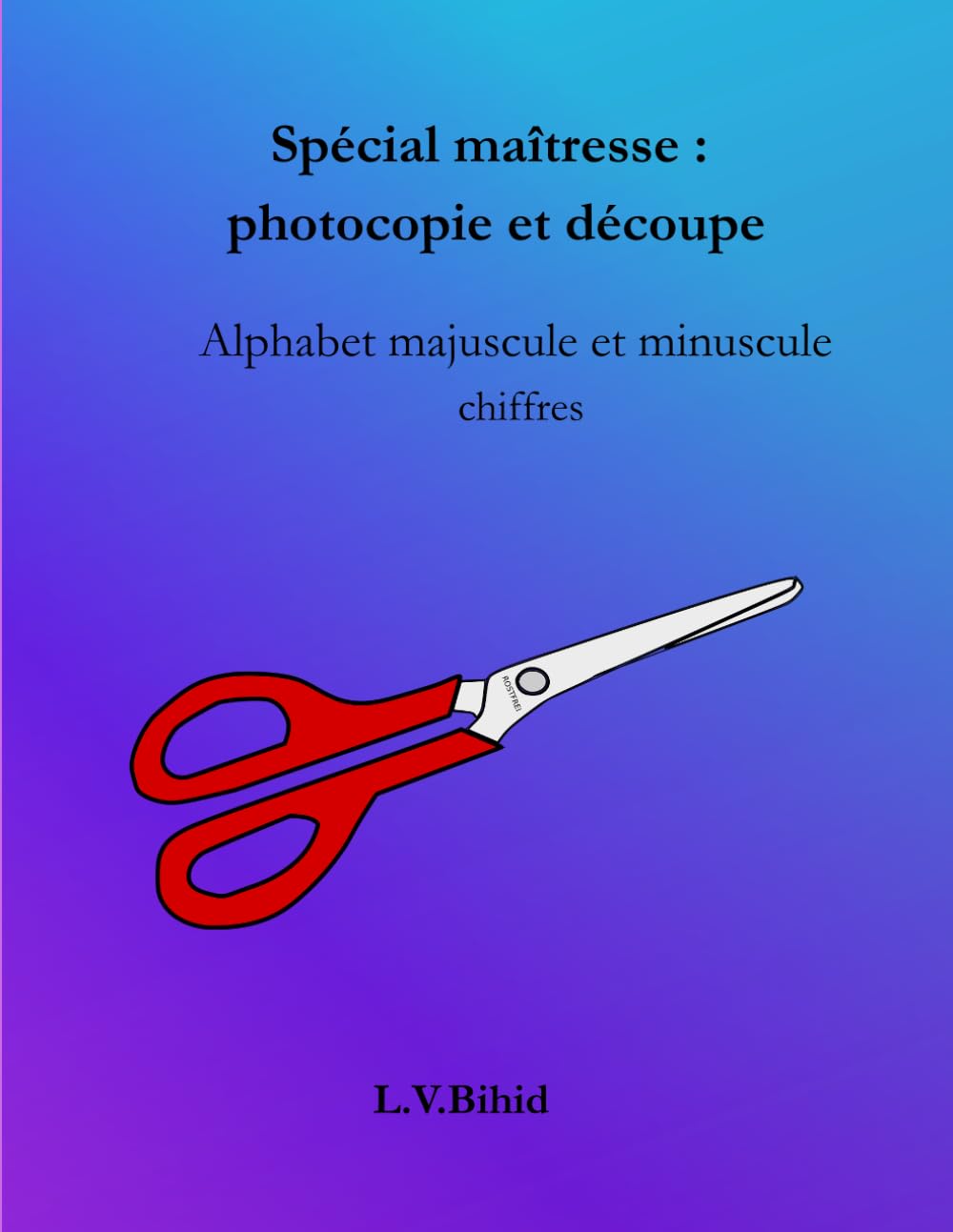 Spécial maitresse photocopie et découpe