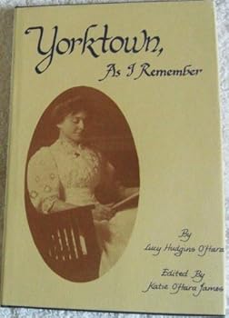 Hardcover Yorktown, as I remember Book