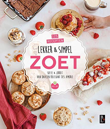 Lekker & simpel zoet: 125 recepten