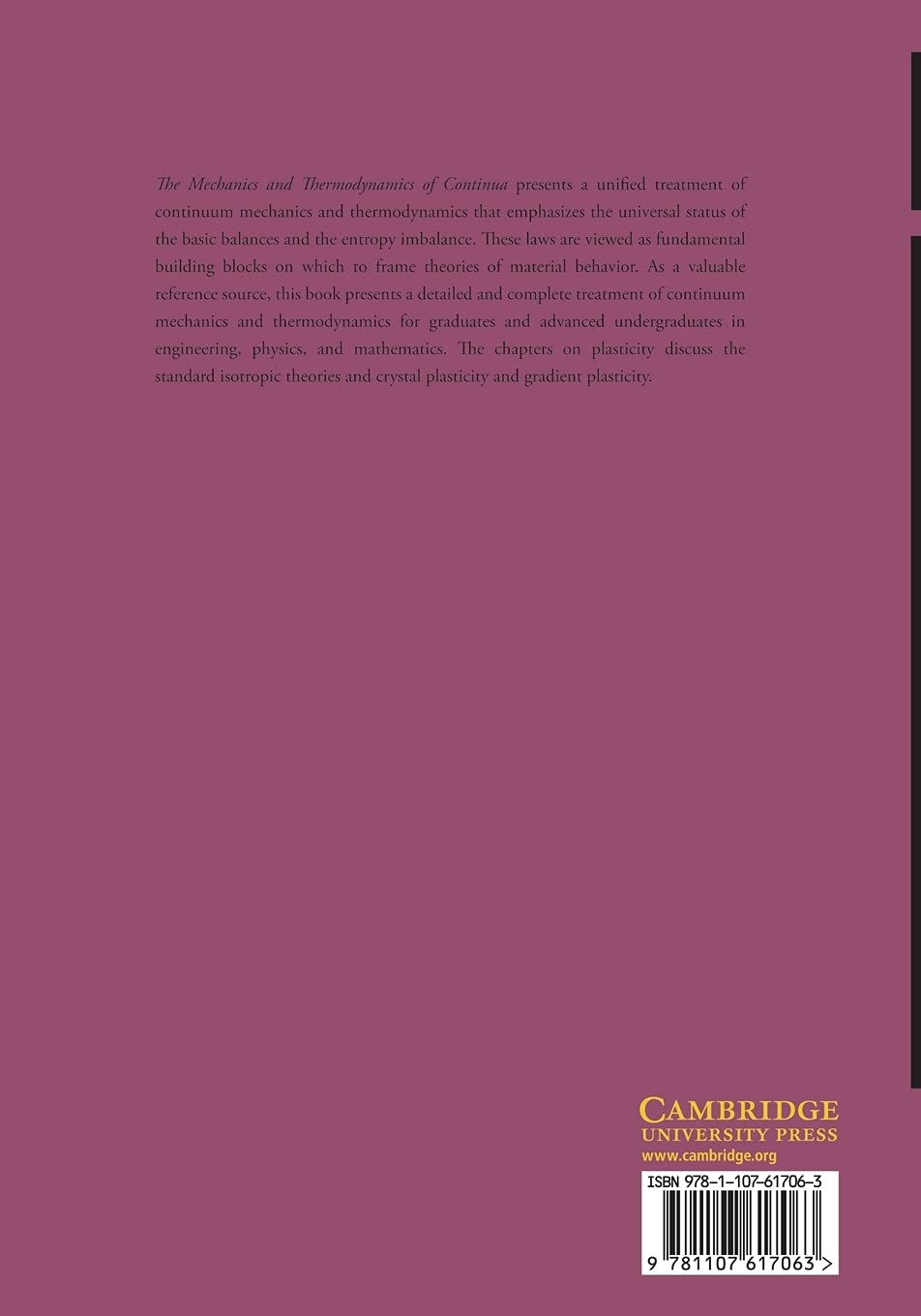 The Mechanics and Thermodynamics of Continua