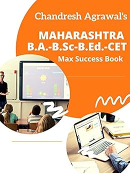 Maharashtra B.A.-B.Sc.-B.Ed.-CET: All Sections Of The Exam Covered