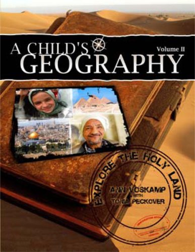 A Childs Geography: Explore the Holy Land