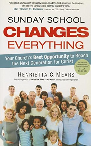 Sunday School Changes Everything 0830765603 Book Cover