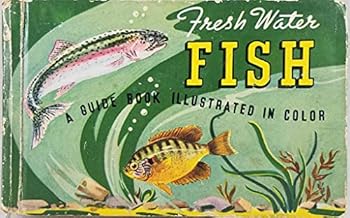 The Blue Book of FRESHWATER FISH.