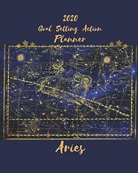 Goal Setting Action Planner : Weekly + Monthly Academic Planner: Celestial Motifs Horoscope Aries Constellation Decorated: Agenda, Notes (8 X 10 )