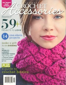 Single Issue Magazine Interweave Crochet Accessories Special Issue 2011 Book