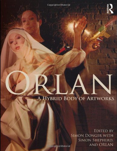 ORLAN: A Hybrid Body of Artworks