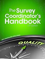 The Survey Coordinator's Handbook, 19th Edition 1683086899 Book Cover