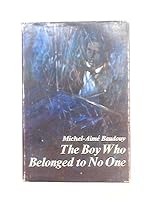 The Boy Who Belonged to No One B000H4MR7I Book Cover