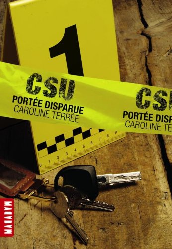 CSU, Tome 1 : Portée disparue