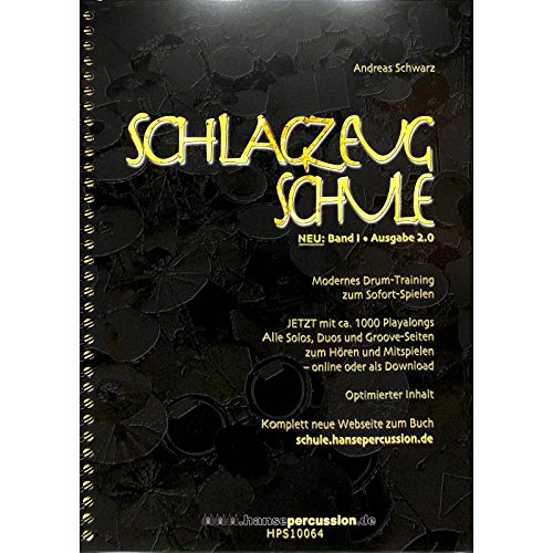 Andreas Schwarz: Schlagzeugschule Band 1 mit Online Audio