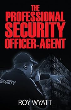 Paperback The Professional Security Officer-Agent Book
