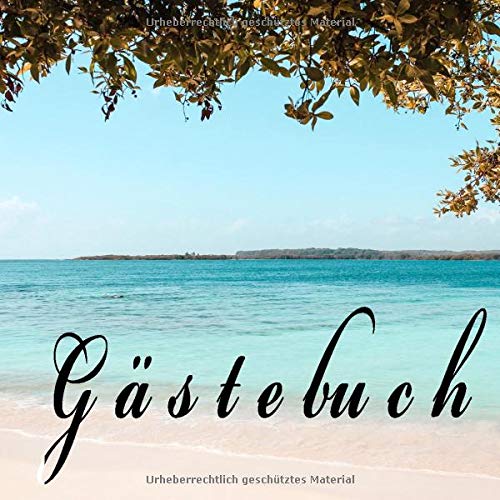 Preisvergleich Produktbild Gästebuch: für Ferienwohnung, Ferienhaus, Feriengäste, Berghaus, Hotel, AirBnB, Gästehaus, Ferien oder fürs Klo.