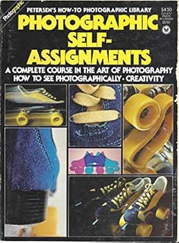 Paperback Photographic self-assignments (Petersen's how-to photographic library) Book