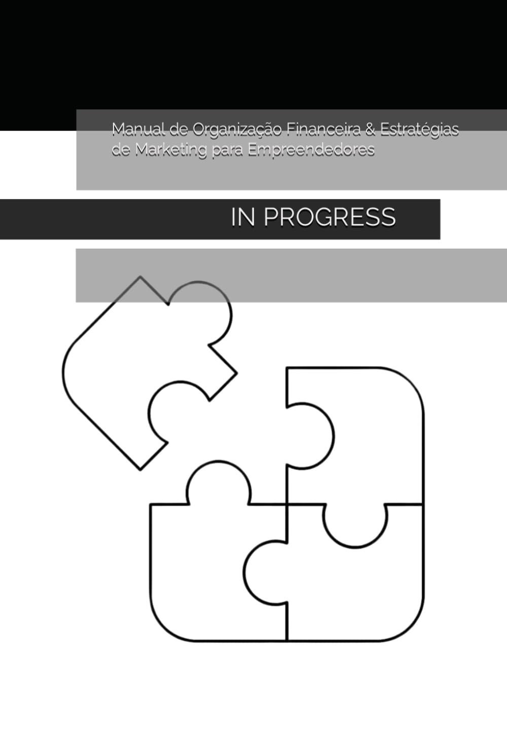 Manual de Organização Financeira & Estratégias de Marketing para Empreendedores