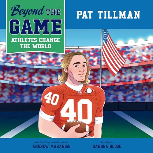 Beyond the Game: Pat Tillman by Andrew Maraniss episode artwork