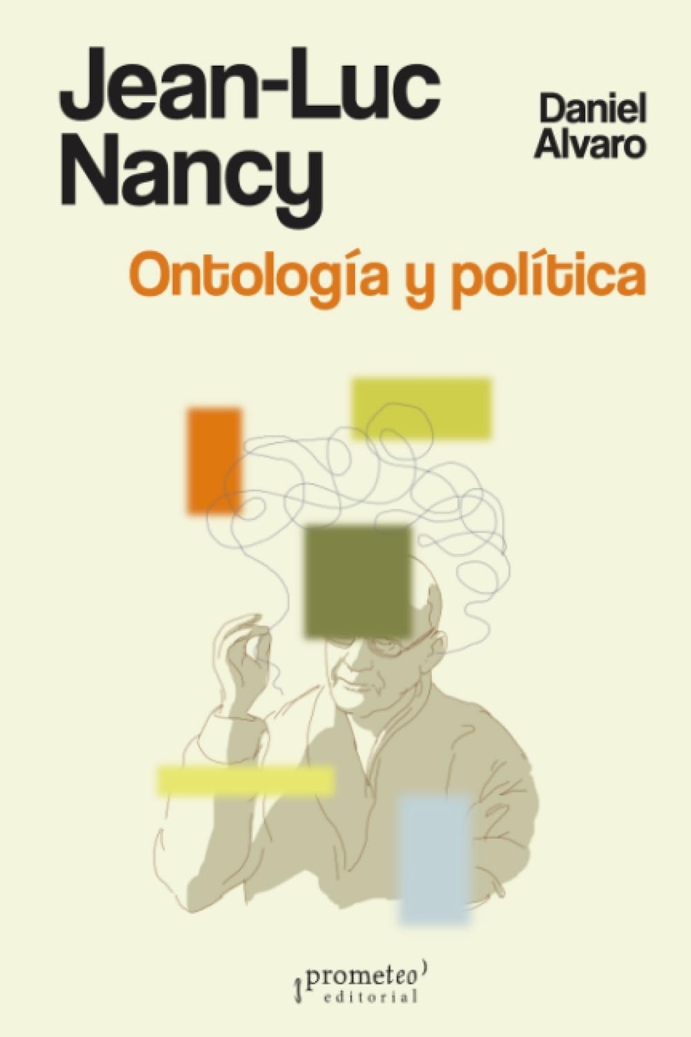 Jean-Luc Nancy: Ontología y política