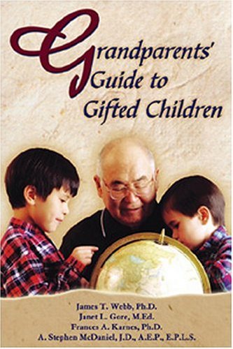 Amazon | Grandparents' Guide to Gifted Children | Webb, James T., Gore ...