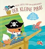  Der kleine Fuchs spielt Pirat: Mein erstes Pop-Up Klappenbuch