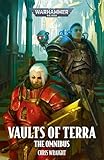 Vaults of Terra: The Omnibus (Warhammer 40,000)
