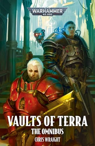 Vaults of Terra: The Omnibus (Warhammer 40,000)