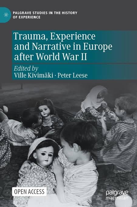 Buy Trauma, Experience and Narrative in Europe after World War II — BookShops.in