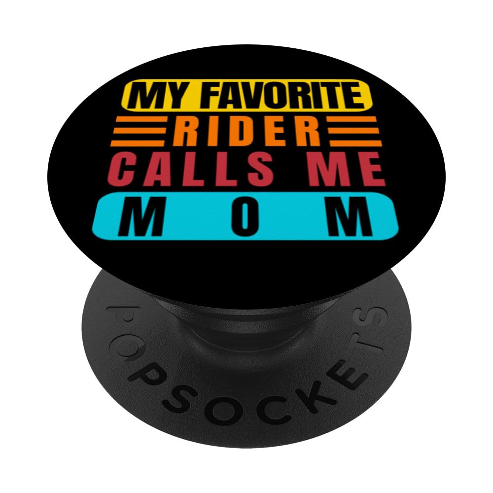 My Favorite Rider Calls Me Mom - Horse Rider PopSockets Swappable PopGrip, Black