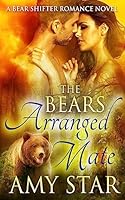The Bear's Arranged Mate 1508730970 Book Cover
