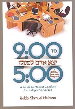 Unknown Binding Nine to Five: A Guide to Modest Conduct for Tuday's Workplace Book