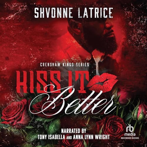 Kiss It Better by Shvonne Latrice episode artwork