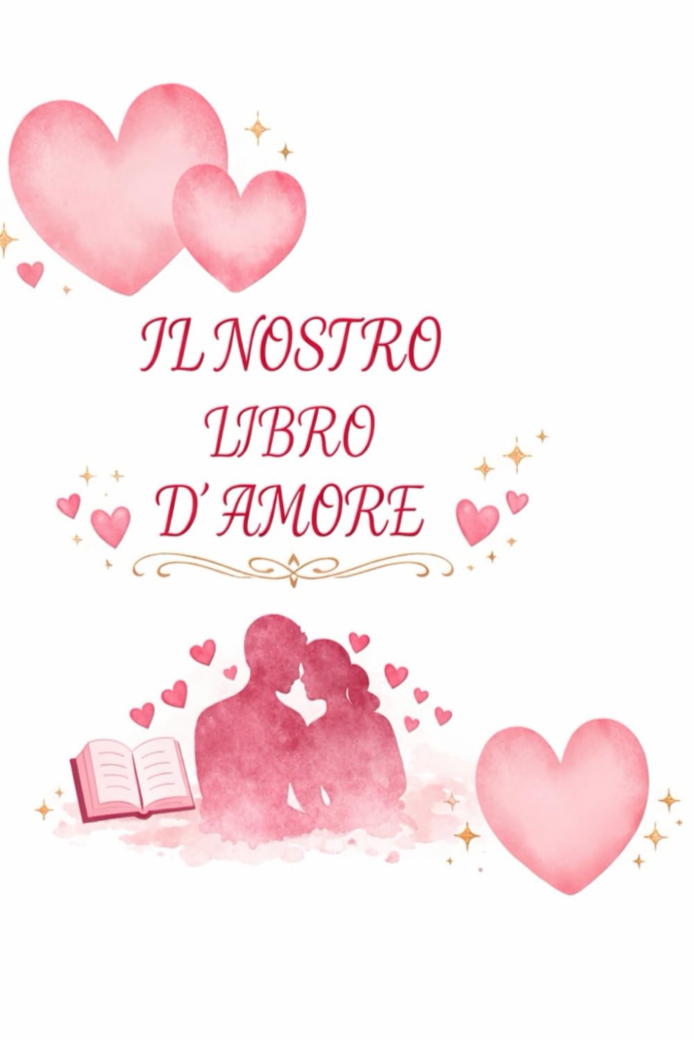 Il nostro libro d' amore