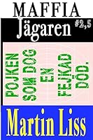 Pojken Son Dog En Falsk Dod: Stieg Larsson's Lyckade Flykt 1508816832 Book Cover