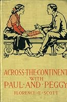 Across the  Continent With Paul and Peggy B000VT6YG4 Book Cover