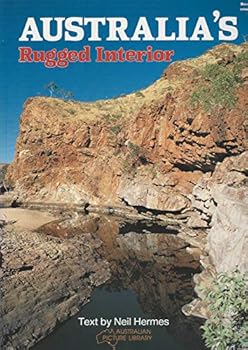 Paperback Australia's Rugged Interior Book