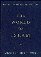 Oriental Coins and their Values: The World of Islam. 0904173151 Book Cover