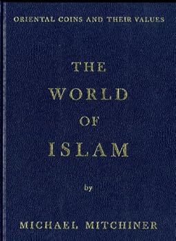 Hardcover Oriental Coins and their Values: The World of Islam. Book