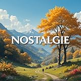  Nostalgie