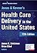 Jonas and Kovner's Health Care Delivery in the United States, 12th Edition - Highly Acclaimed US Health Care System Textbook for Graduate and Undergraduate Students, Book and Free eBook