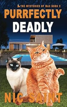 Paperback Purrfectly Deadly (The Mysteries of Max) Book