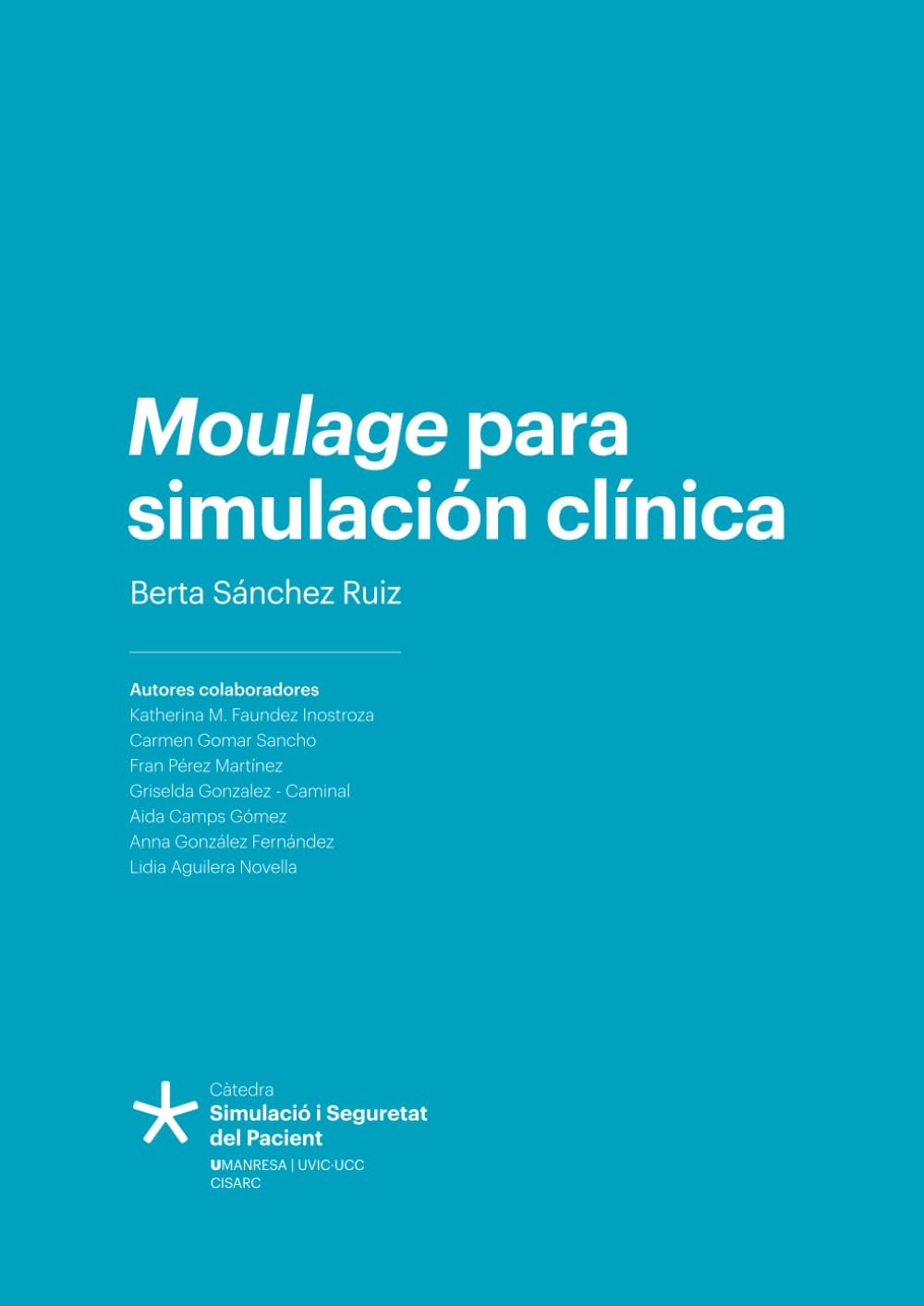 Moulage para simulación clínica