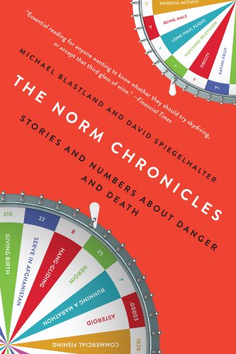 Cover of The Norm Chronicles: Stories and Numbers About Danger and Death