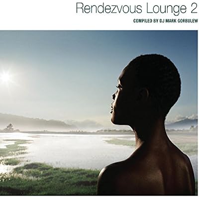 Rendezvous Lounge Vol. 2