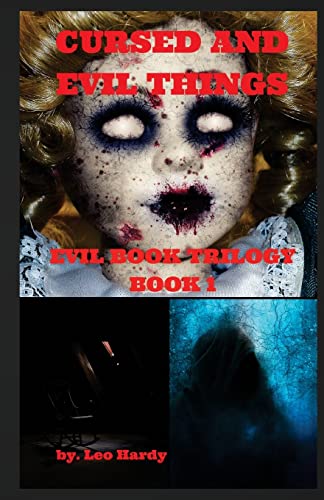 Cursed and Evil Things (Evil Book Trilogy 1)