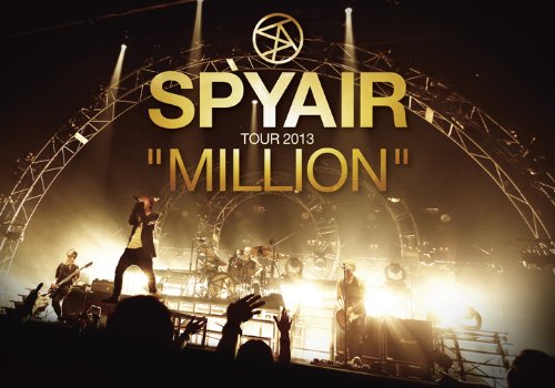 Spyair - Spyair Tour 2013 Million (2DVDS) [Japan DVD] AIBL-9290