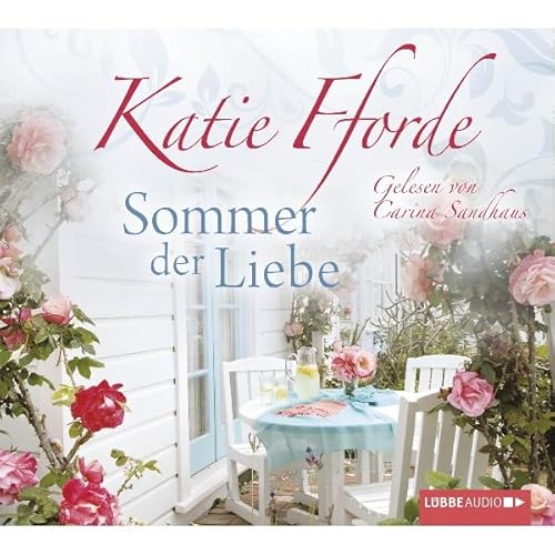 Sommer der Liebe Audiolivro Por Katie Fforde capa