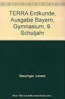 TERRA Erdkunde, Ausgabe Bayern, Gymnasium, 9. Schuljahr 3122816903 Book Cover