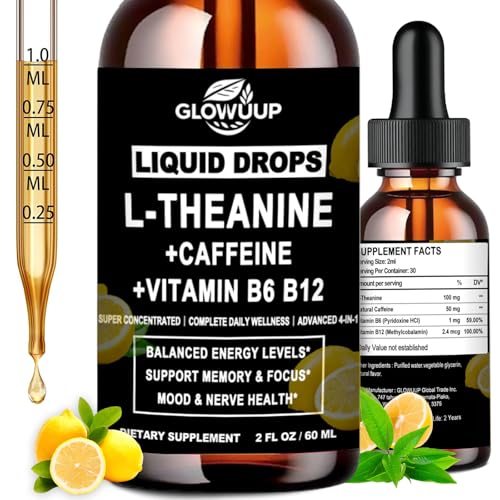 L Theanine Caffeine Liquid Drops for Women & Men, Energy Caffeine w. L-Theanine 100mg Vitamin B12 B6, High Potency Nootropic Brain Supplement for Focus, Calm, Cognitive Energy & Recess Mood
